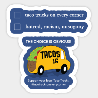 Taco Trucks on Every Corner Sticker